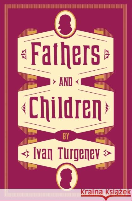 Fathers and Children Ivan Turgenev, Michael Pursglove 9781847494894 Alma Books Ltd - książka