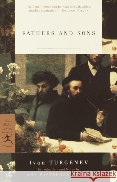 Fathers and Sons Ivan Sergeevich Turgenev Constance Garnett Ann Pasternak Slater 9780375758393 Modern Library - książka