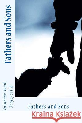 Fathers and Sons Turgenev Iva Richard Hare Sir Angels 9781544075150 Createspace Independent Publishing Platform - książka