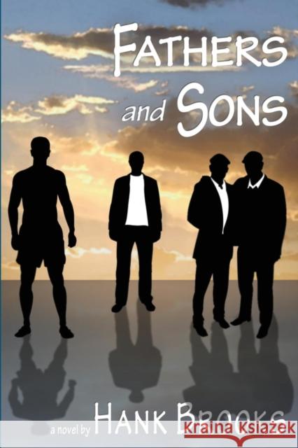 Fathers and Sons Hank Brooks 9781935509233 Nazca Plains Corporation - książka