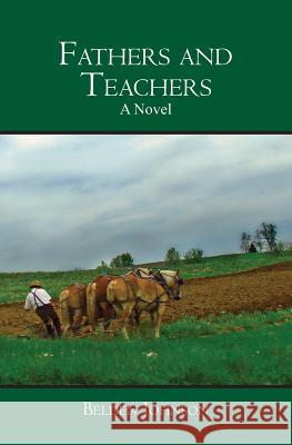 Fathers and Teachers Belden Johnson 9781439215814 Booksurge Publishing - książka