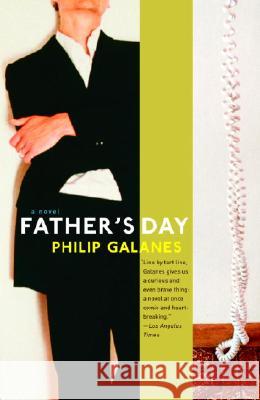 Father's Day Philip Galanes 9781400075294 Vintage Books USA - książka