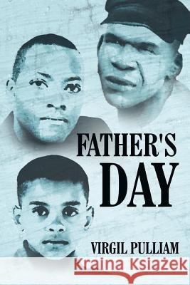 Father's Day Virgil Pulliam 9781420864847 Authorhouse - książka