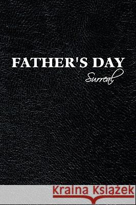 Father's Day Valerie Anne Brown 9781450091893 Xlibris - książka