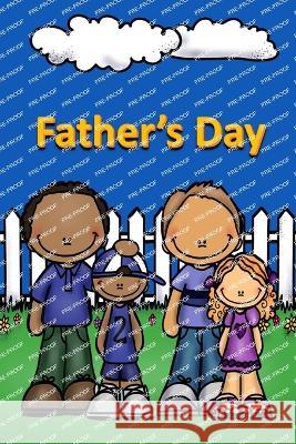 Father's Day Rich Linville   9798398274028 Independently Published - książka