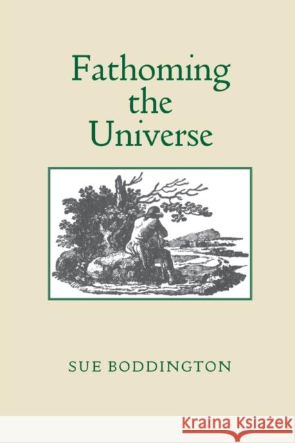 Fathoming the Universe Sue Boddington 9781906978365 Hobnob Press - książka