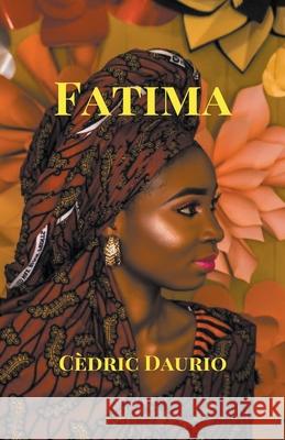 Fatima Daurio Cèdric Daurio 9798201402099 Draft2Digital - książka