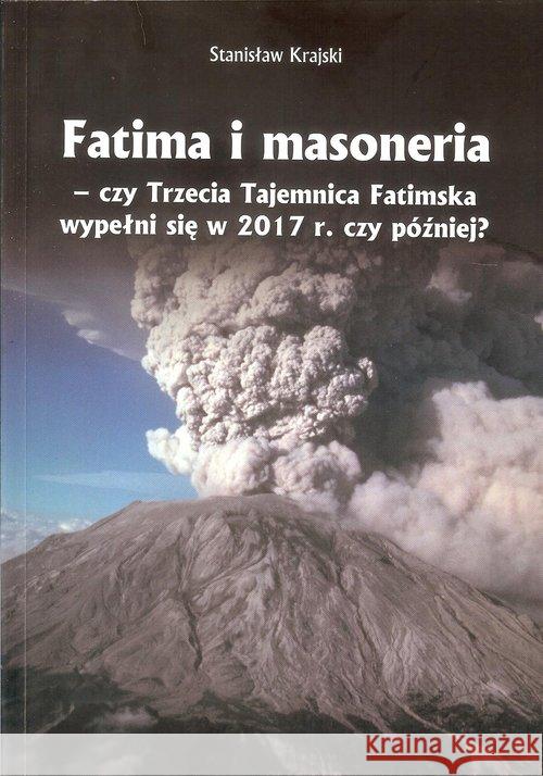 Fatima i masoneria Krajski Stanisław 9788386535736 Św. Tomasza z Akwinu - książka