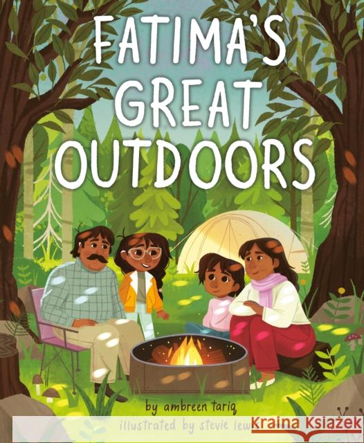 Fatima's Great Outdoors Ambreen Tariq Stevie Lewis 9781984816955 Kokila - książka