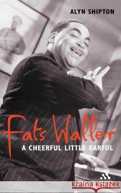 Fats Waller Shipton, Alyn 9780826476197 Continuum International Publishing Group - książka