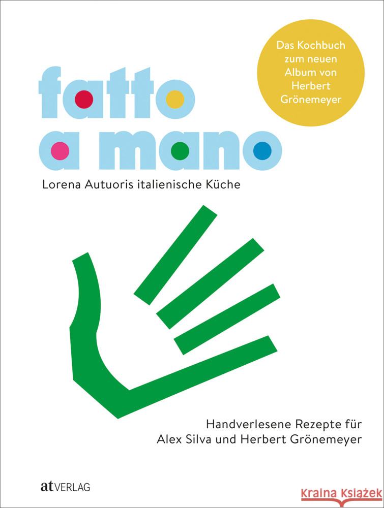 Fatto a mano Grönemeyer, Herbert, Autuori, Lorena 9783039022106 AT Verlag - książka