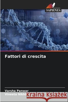 Fattori di crescita Varsha Panwar Vineeta Nikhil 9786207637867 Edizioni Sapienza - książka