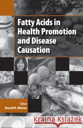 Fatty Acids in Health Promotion and Disease Causation  9781893997653 TAYLORFRANCIS - książka