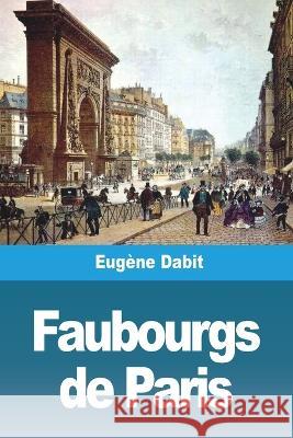 Faubourgs de Paris Eug?ne Dabit 9783967879896 Prodinnova - książka