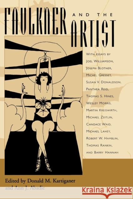 Faulkner and the Artist Donald M. Kartiganer Ann J. Abadie 9780878058488 University Press of Mississippi - książka