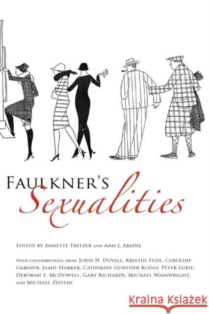Faulkner's Sexualities: Dana Andrews Trefzer, Annette 9781604735604 University Press of Mississippi - książka