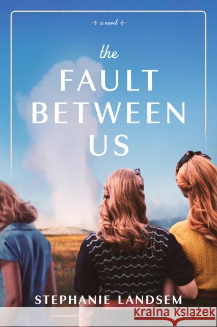 Fault Between Us Stephanie Landsem 9798400502040 Tyndale House Publishers - książka