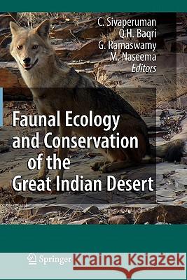 Faunal Ecology and Conservation of the Great Indian Desert C. Sivaperuman Qaiser H. Baqri G. Ramaswamy 9783642099533 Springer - książka