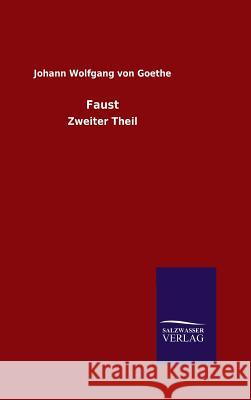 Faust Johann Wolfgang von Goethe   9783846096529 Salzwasser-Verlag Gmbh - książka