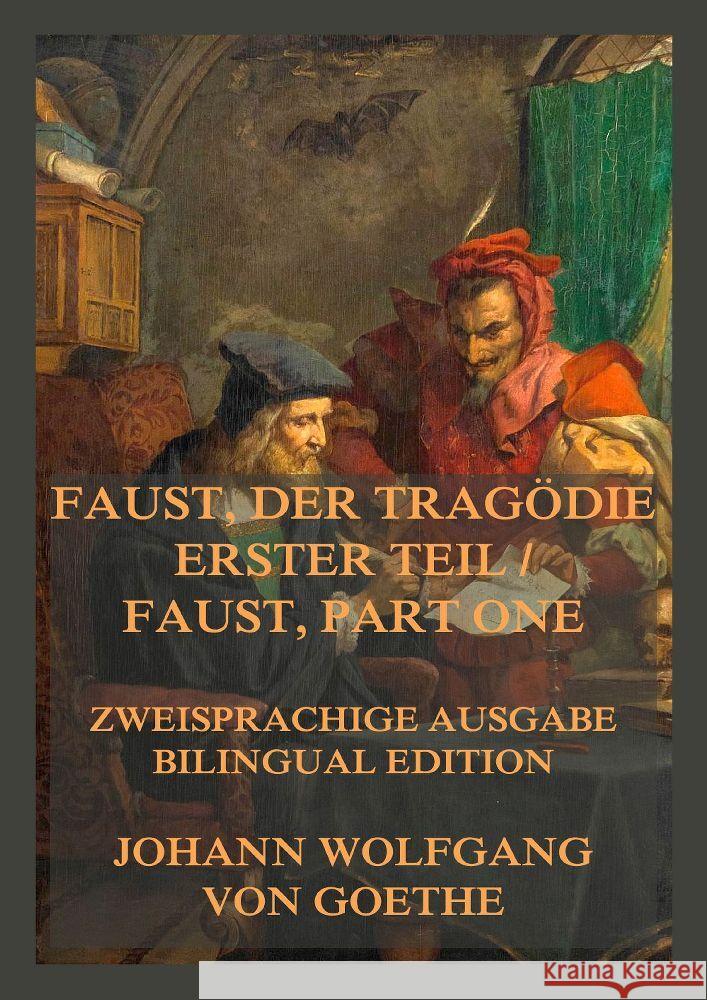 Faust, der Tragödie erster Teil / Faust, Part One Goethe, Johann Wolfgang von 9783988689573 Jazzybee Verlag - książka