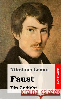 Faust: Ein Gedicht Nikolaus Lenau 9781482599909 Createspace - książka