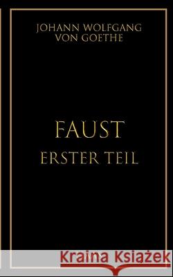 Faust: Erster Teil Johann Wolfgang Vo 9783982772301 Haas Literaturverlag - książka