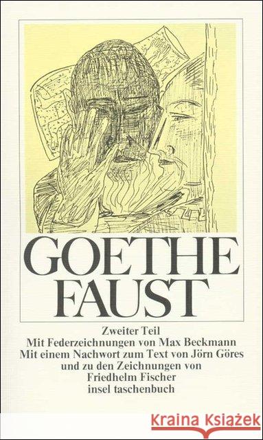 Faust II : Zweiter Teil Goethe, Johann W. von Beckmann, Max  9783458318002 Insel, Frankfurt - książka