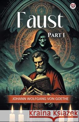 Faust Part 1 Johann Wolfgang Von Goethe 9789370818217 Double 9 Books - książka