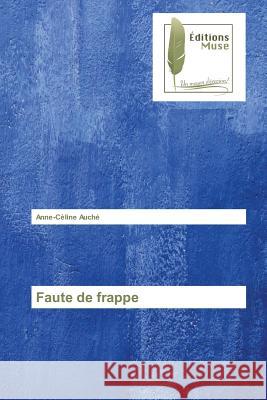 Faute de Frappe Auche-A 9783639636444 Omniscriptum - książka