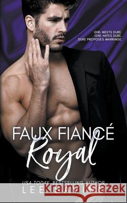 Faux Fiancé Royal Lee Savino 9798201171568 Silverwood Press - książka