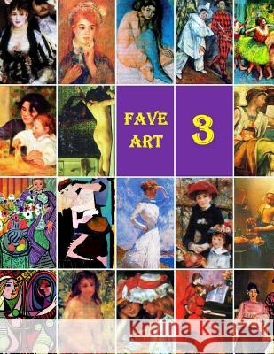 Fave Art 3: Favorite Collection Tatay Jobo Elizes 9781469924137 Createspace - książka