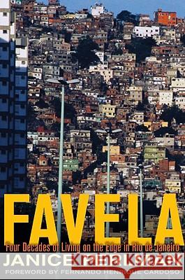 Favela: Four Decades of Living on the Edge in Rio de Janeiro JaniceE Perlman 9780195368369  - książka