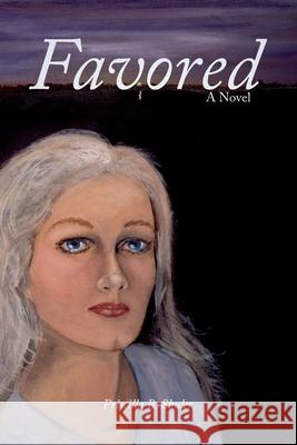 Favored Priscilla Shuler 9781725567696 Createspace Independent Publishing Platform - książka