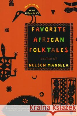 Favorite African Folktales Nelson Mandela 9780393326246 W. W. Norton & Company - książka