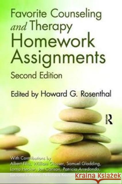 Favorite Counseling and Therapy Homework Assignments Howard G. Rosenthal 9781138462809 Routledge - książka