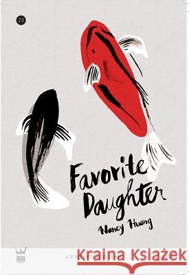 Favorite Daughter Nancy Huang 9781938912740 Write Bloody Publishing - książka