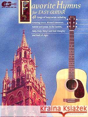 Favorite Hymns for Easy Guitar Hal Leonard Publishing Corporation Hal Leonard 9780793574285 Hal Leonard Publishing Corporation - książka