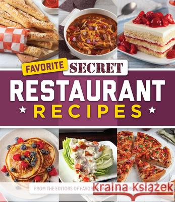 Favorite Secret Restaurant Recipes Publications International Ltd           Favorite Brand Name Recipes 9781639385515 Publications International, Ltd. - książka