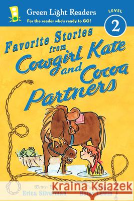 Favorite Stories from Cowgirl Kate and Cocoa Partners Erica Silverman Betsy Lewin 9780544022652 Houghton Mifflin Harcourt (HMH) - książka