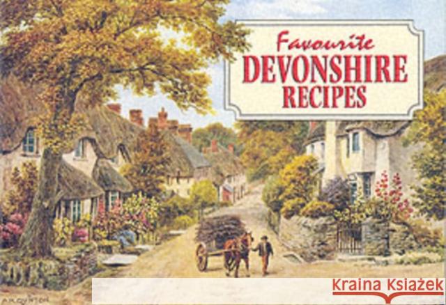Favourite Devonshire Recipes: Traditional Country Fare June Kittow 9780906198964 J Salmon Ltd - książka