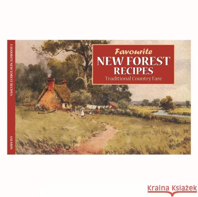 Favourite New Forest Recipes Dorothy Baldock 9781912893393 Dorrigo - książka