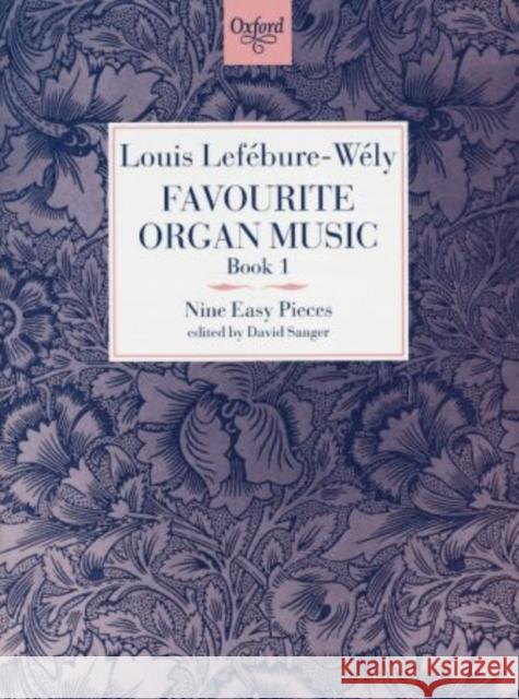 Favourite Organ Music Book 1: Nine Easy Pieces  9780193755277 Oxford University Press - książka