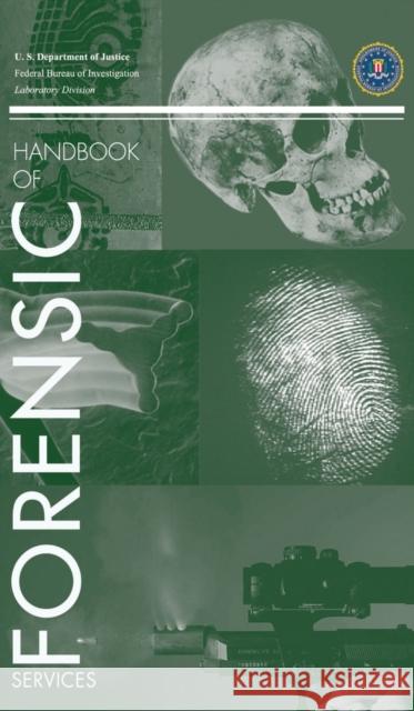 FBI Handbook of Forensic Science Kim Waggoner 9781839310041 www.Militarybookshop.Co.UK - książka