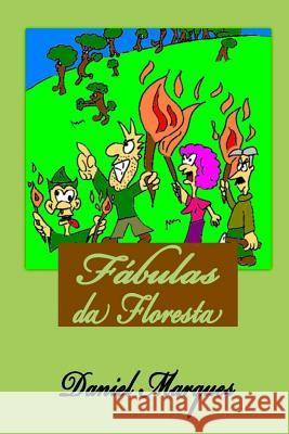 Fábulas da Floresta Marques, Daniel 9781466382053 Createspace - książka