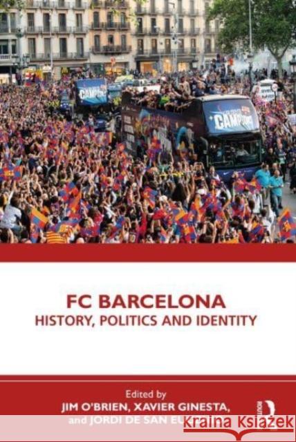 FC Barcelona  9781032272788 Taylor & Francis Ltd - książka