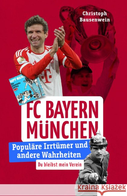 FC Bayern München Bausenwein, Christoph 9783837527384 Klartext-Verlagsges. - książka