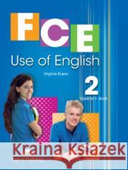 FCE Use of English 2 SB + kod DigiBook Virginia Evans 9781471595691 Express Publishing - książka