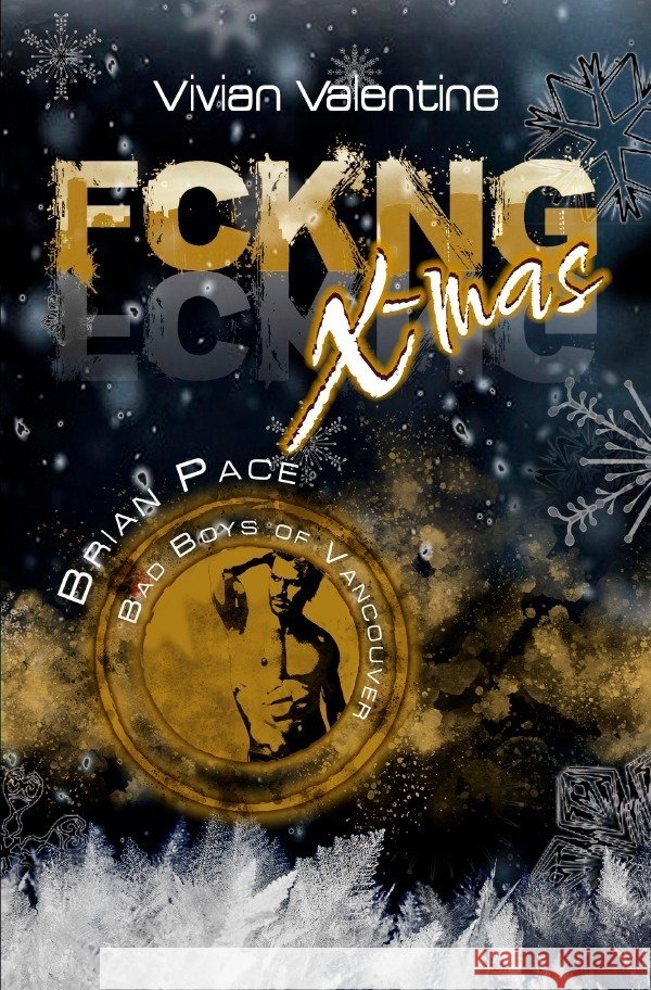 FCKNG X-mas Valentine, Vivian 9783756551071 epubli - książka