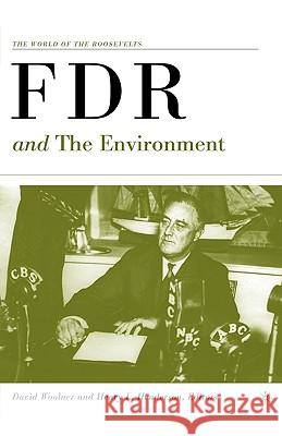 FDR and the Environment David B. Woolner Henry L. Henderson 9781403968616 Palgrave MacMillan - książka