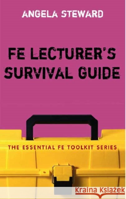 Fe Lecturer's Survival Guide Steward, Angela 9780826485502  - książka